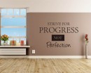 Strive For Progress Quotes Wall Art Stickers